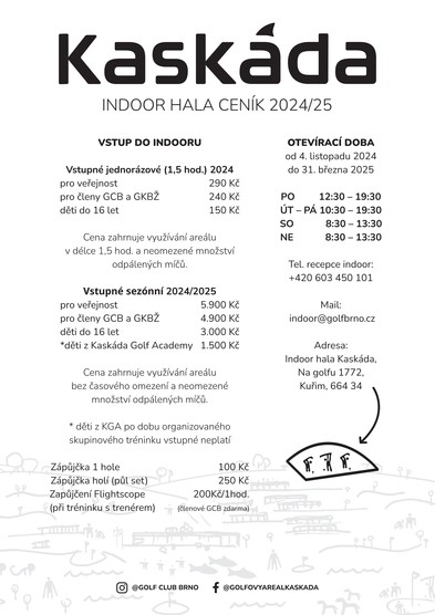 Indoor hala Kaskáda od 4.listopadu